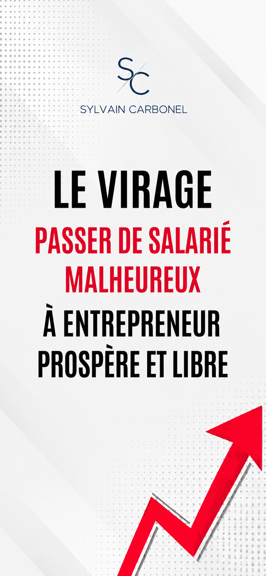 Le Virage - Réussir sa reconversion